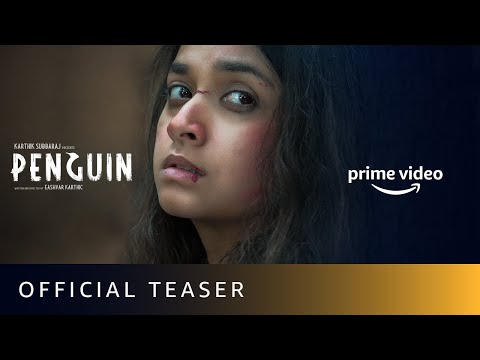 Penguin - Official Teaser | Keerthy Suresh | Karthik Subbaraj | Amazon Prime Video | 19th June