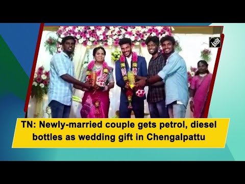TN: Newly-married couple gets petrol, diesel bottle as wedding gift in Chengalpattu