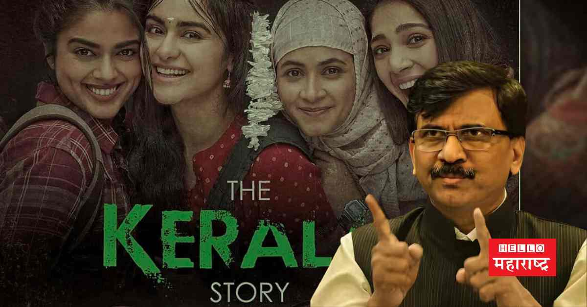 sanjay raut on the kerala story