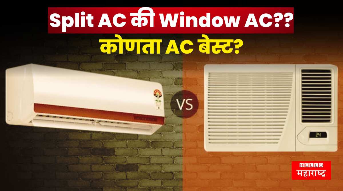 Split AC Vs Window AC