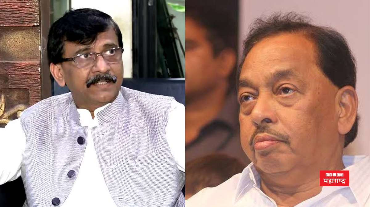 narayan rane sanjay raut